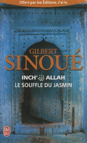 PRIME LE SOUFFLE DU JASMIN - INCH ALLAH -1 - OP ETE JL 05/2013 9782277007067