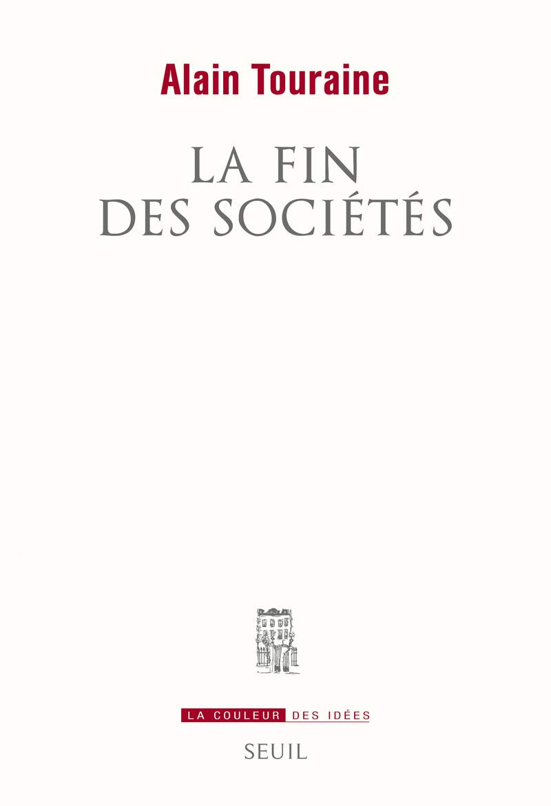 La Fin des sociétés 9782021120752