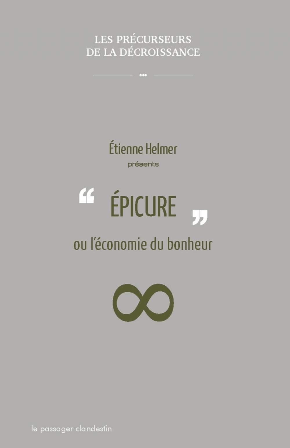 Epicure ou l'économie du bonheur 9782916952871