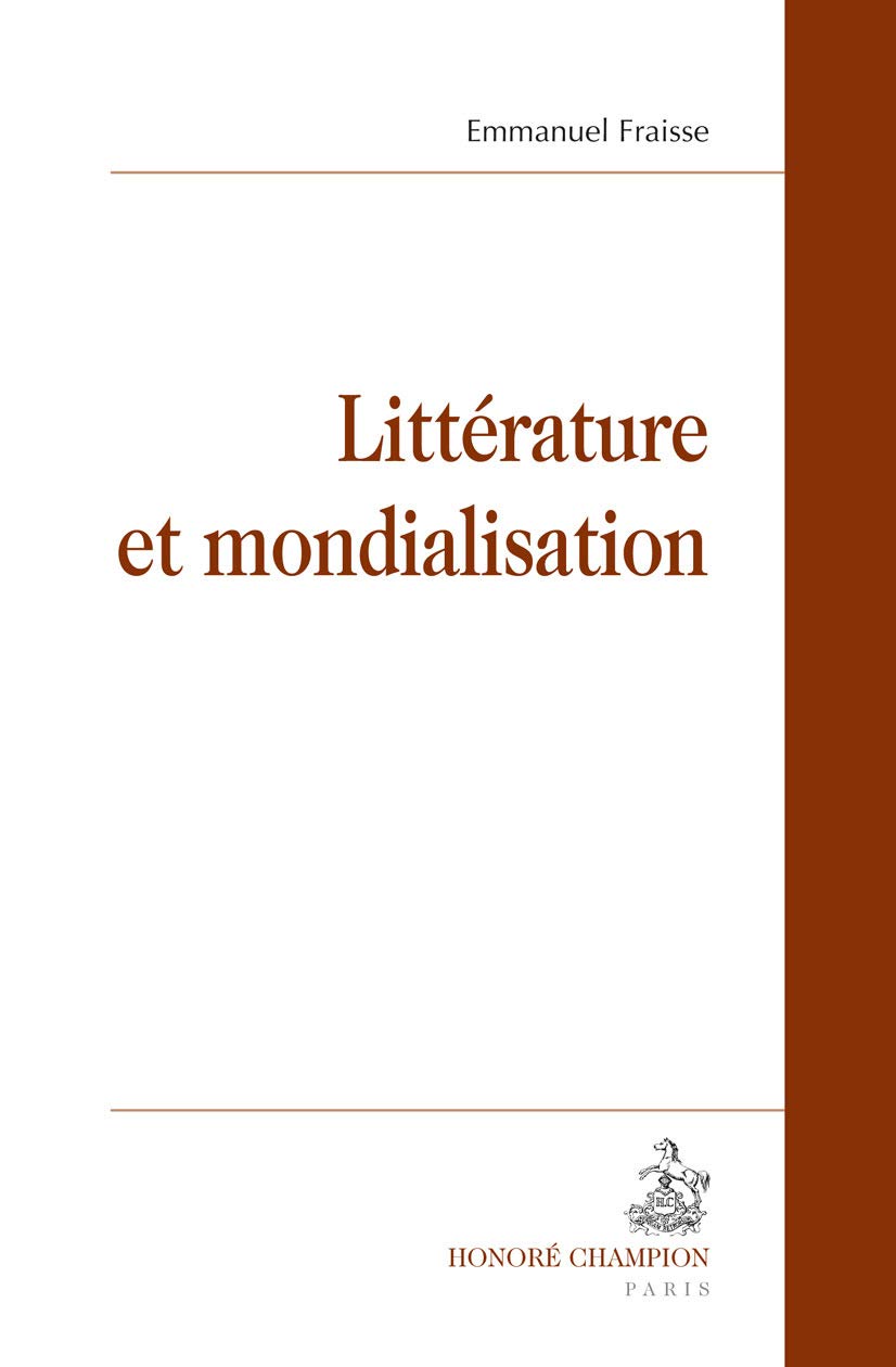 Litterature et Mondialisation 9782745324986