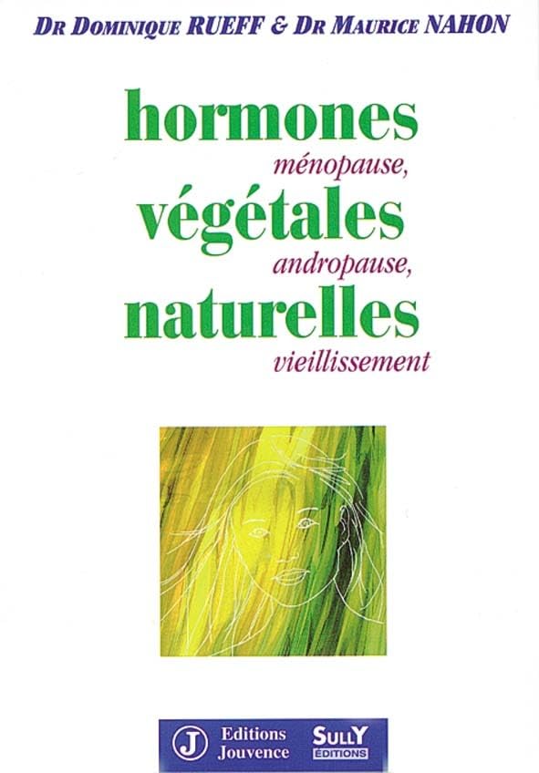 Les hormones végétales naturelles 9782883531178