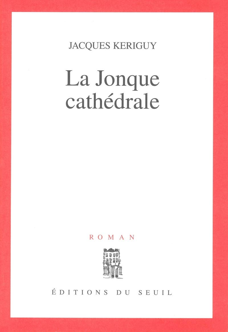 La jonque cathédrale 9782020386081