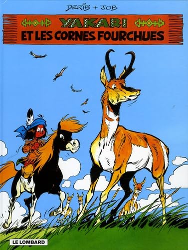 YAKARI ET LES CORNES FOURCHUES 9782803620456