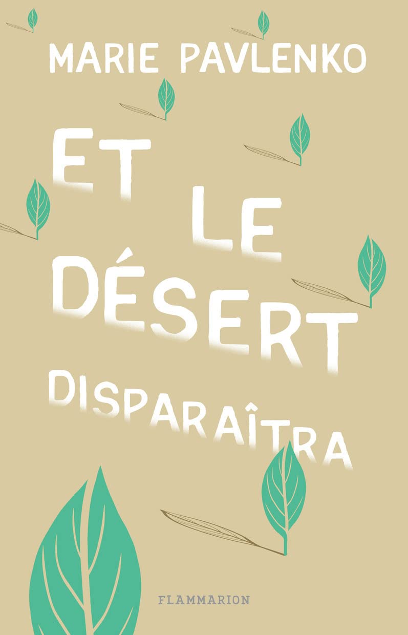Et le désert disparaîtra 9782081495616