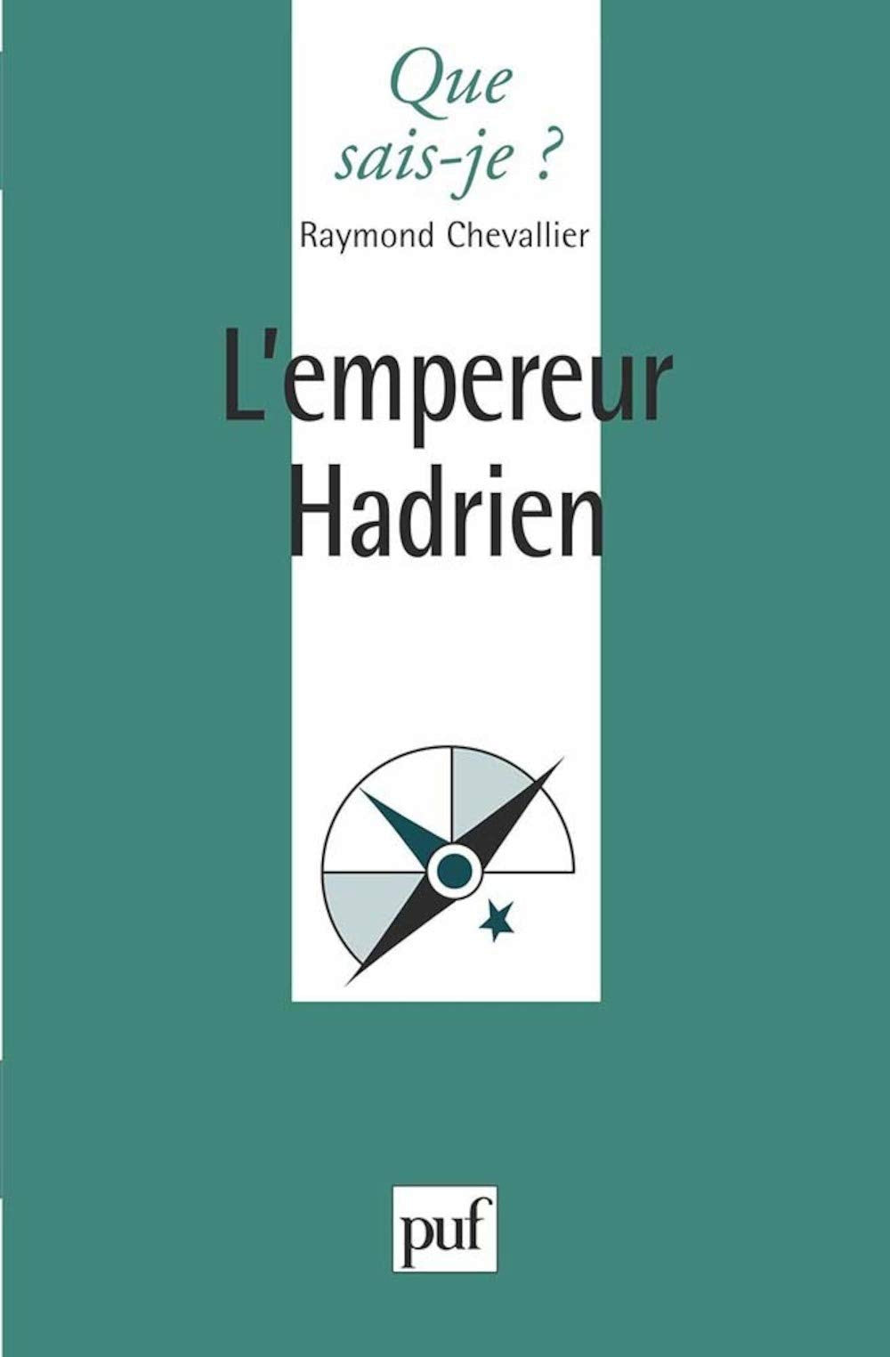 L'Empereur Hadrien 9782130485940