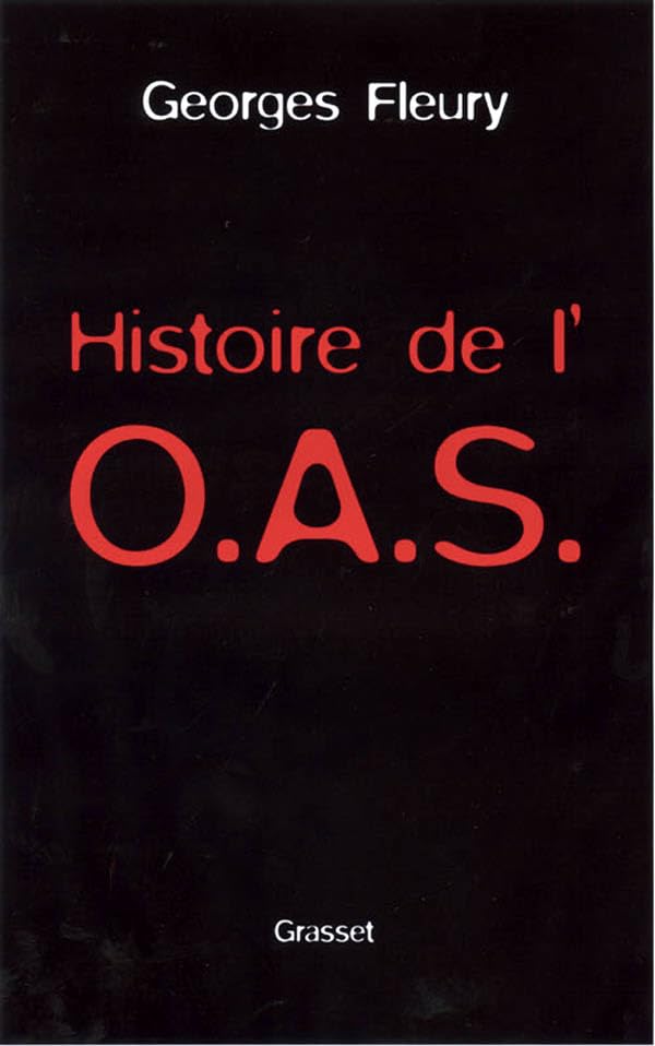 Histoire secrète de l'OAS 9782246604518