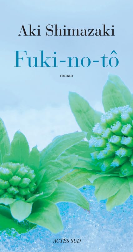 Fuki-no-tô: L'Ombre du chardon 9782330087395