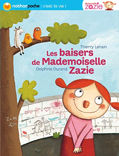 BAISERS DE MADEMOISELLE ZAZIE 9782092524008
