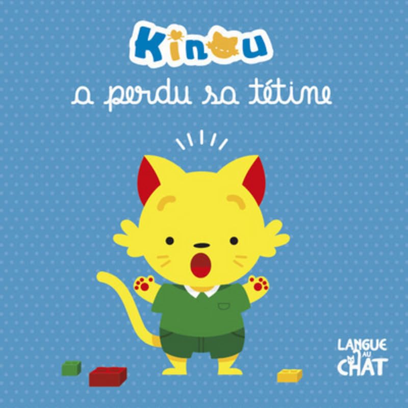 Kinou a perdu sa tétine 9782806307231