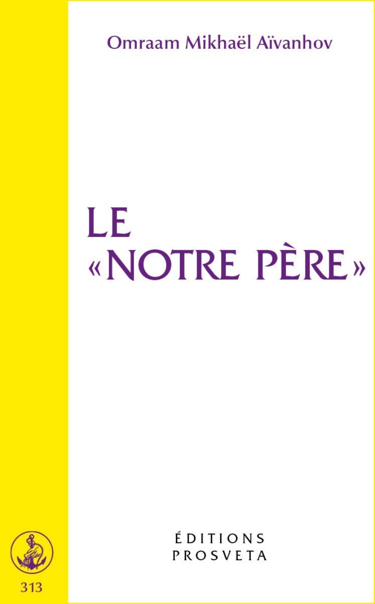 Le Notre Père 9782855668598