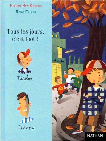 Tous les jours, c'est foot ! 9782092824085