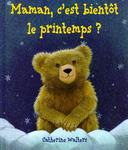Maman, c'est bientôt le printemps ? 9782700048094