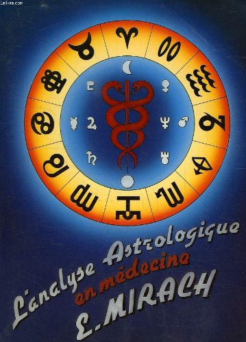 L'analyse astrologique en medecine