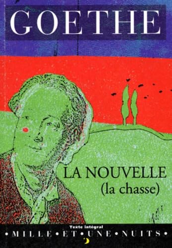 La Nouvelle (La Chasse) 9782842050382