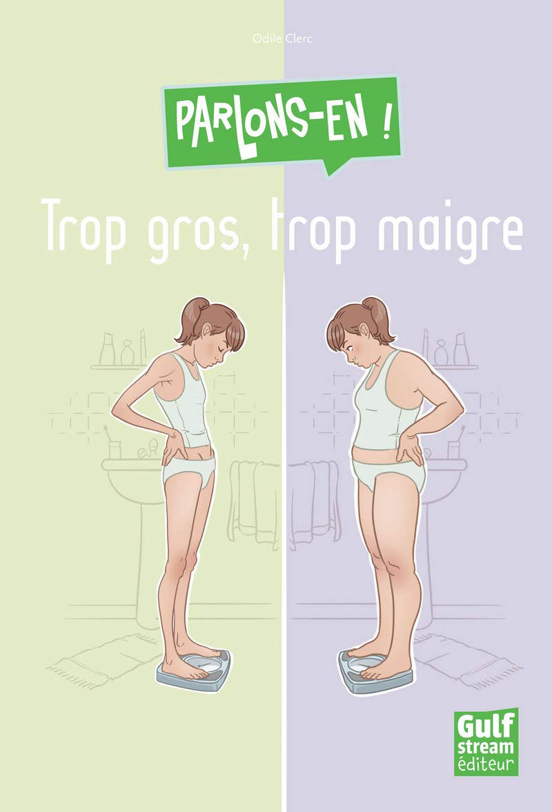 Trop gros, trop maigre ? 9782354882556