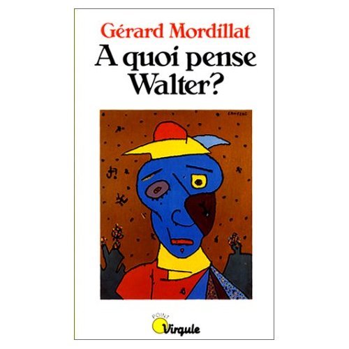 A quoi pense Walter ? 9782020103688