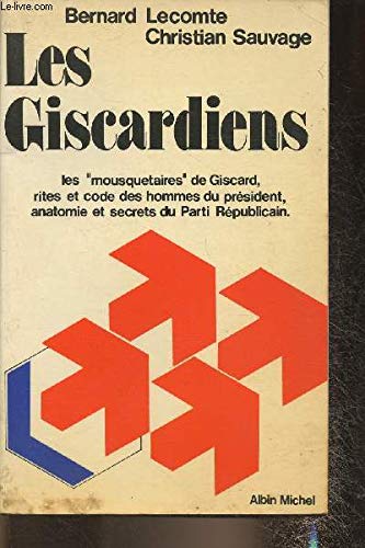 Les giscardiens 9782226005908