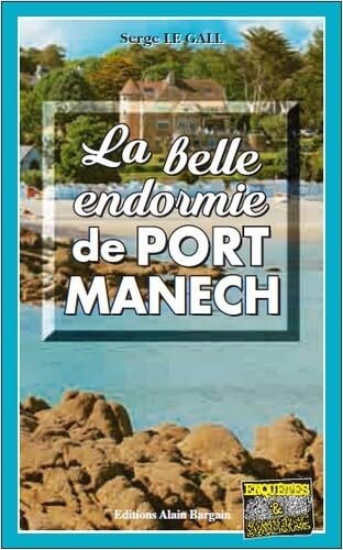 La Belle Endormie de Port-Manech 9782355502279