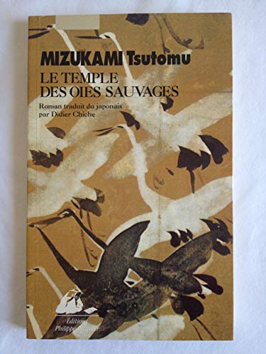 Le temple des oies sauvages 9782877301480