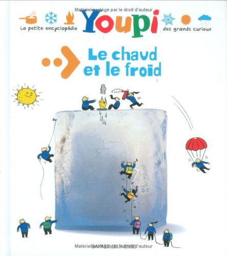 Le chaud et le froid 9782747014670