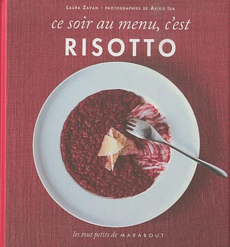 Ce soir au menu, c'est risotto 9782501072045
