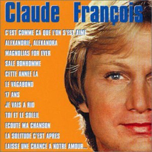 Claude François - Les Incontrournables (1 CD) 0706301875223