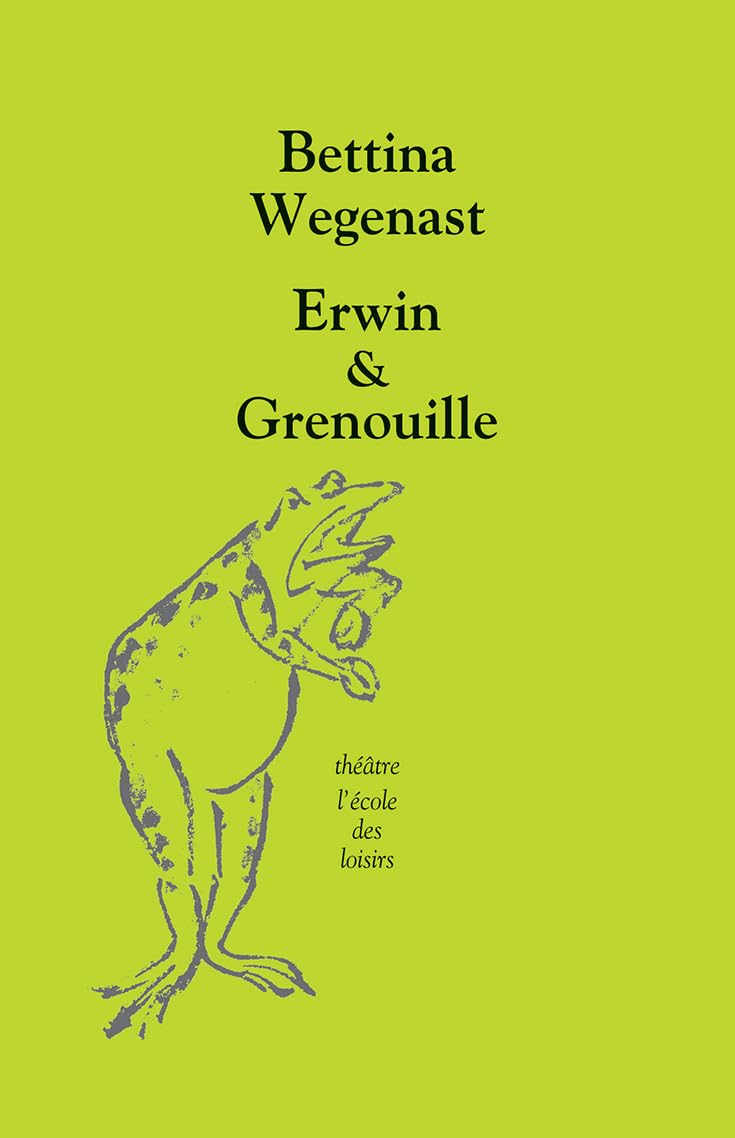 Erwin & Grenouille 9782211079983