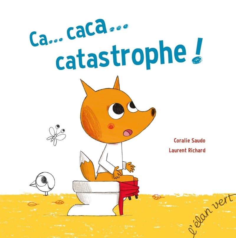Ca... Caca...Catastrophe 9782844552969