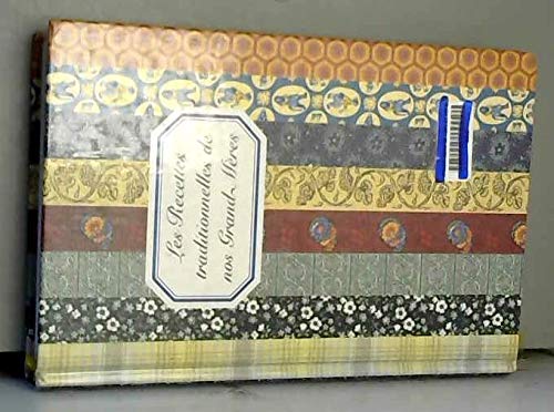 Recettes Traditionnelles Grand-Mères Glm 9782702827567