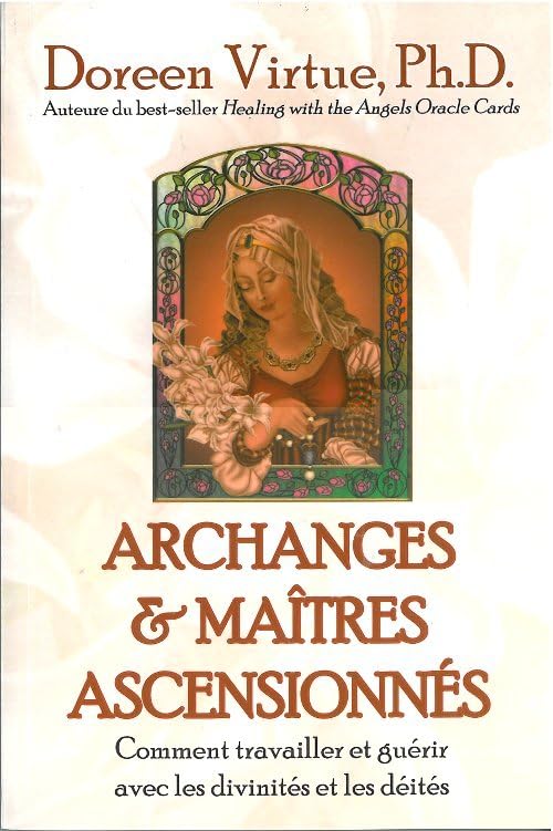 Archanges et maîtres ascensionnés 9782895651567