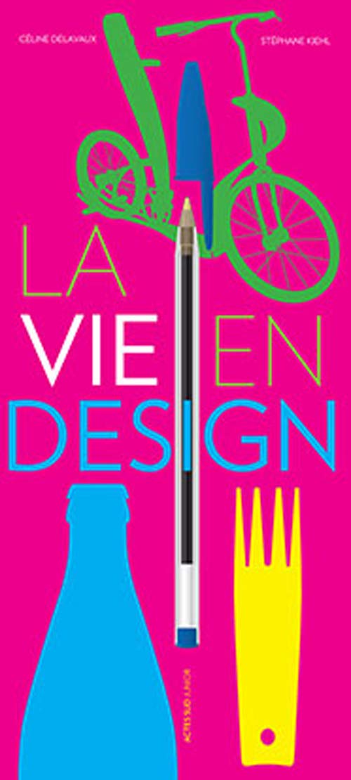 La vie en design 9782330048235