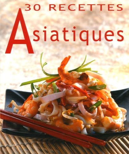 30 recettes asiatiques 9783905461855