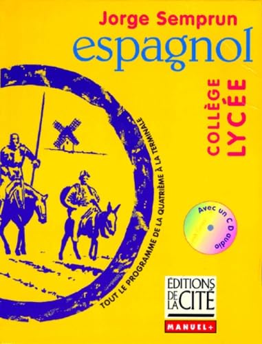 ESPAGNOL COLLEGE LYCEE (Ancienne Edition) 9782844100245