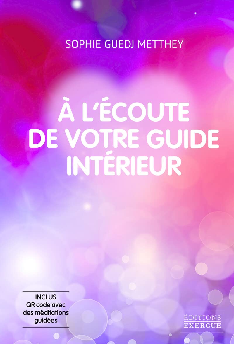A l'écoute de votre guide intérieur 9782361881641