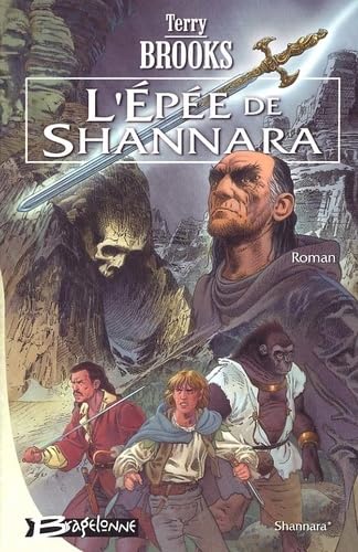 Shannara, tome 1 : L'Epée de Shannara 9782914370318