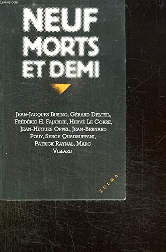 NEUF MORTS ET DEMI 9782843040207