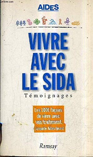 Vivre avec le sida 9782841144501