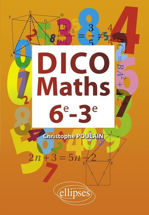 Dico maths 6e-3e 9782729870461