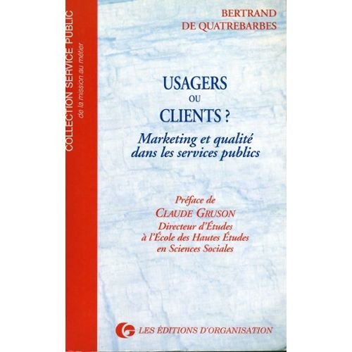 Usagers Ou Clients 9782708118782