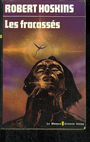 Les fracassés 9782702408414