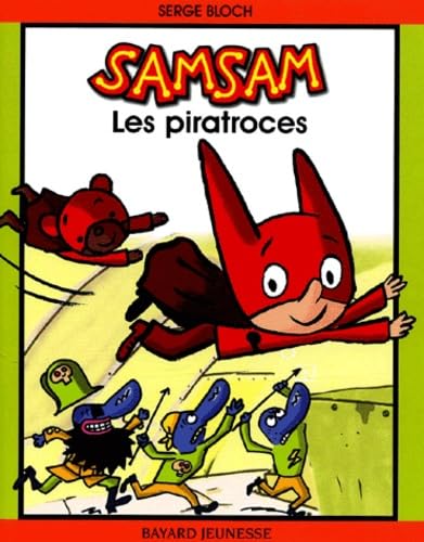 Samsam : Les Piratroces 9782747004442