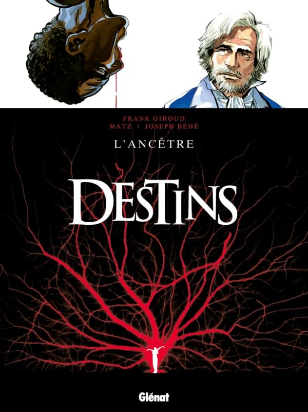 Destins - Tome 11: L'Ancêtre 9782723467629