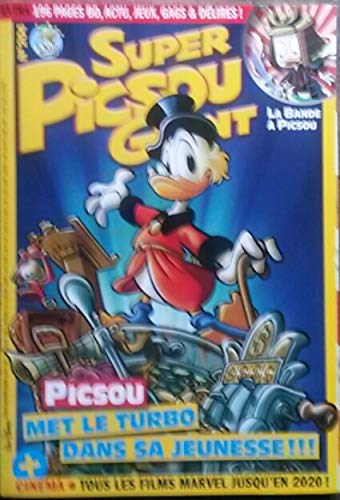 Super Picsou Géant n°204 Picsou met le turbo dans sa jeunesse!!!