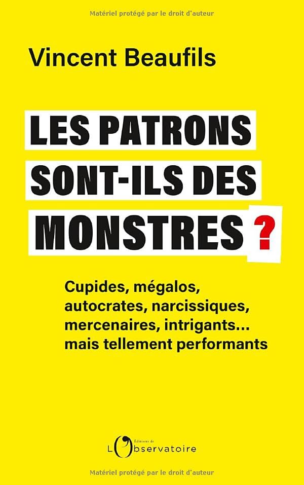 Les patrons sont-ils des monstres ? 9791032932322