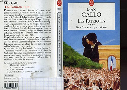 LES PATRIOTES 4 - DANS L'HONNEUR ET PAR LA VICTOIRE 9782878219432