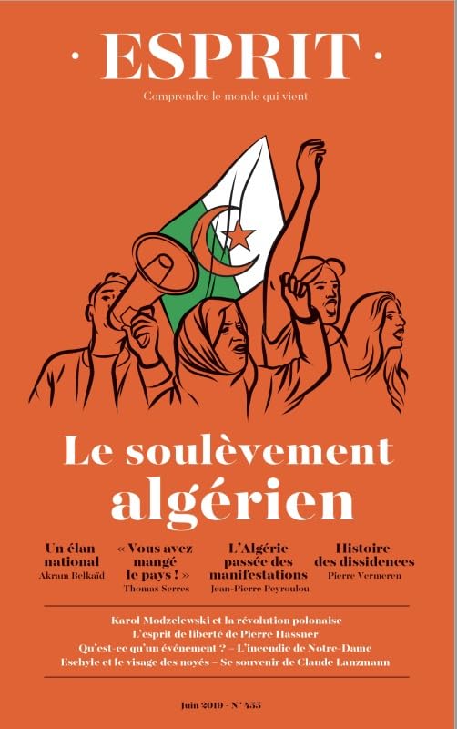 Esprit - Le soulèvement algérien: Nos institutions politiques - juin 2019 9782372340946