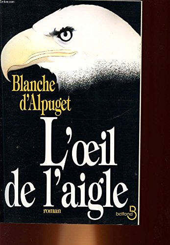 L'oeil de l'aigle 9782714432612