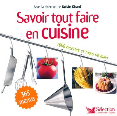 SAVOIR TOUT FAIRE EN CUISINE 9782709819961