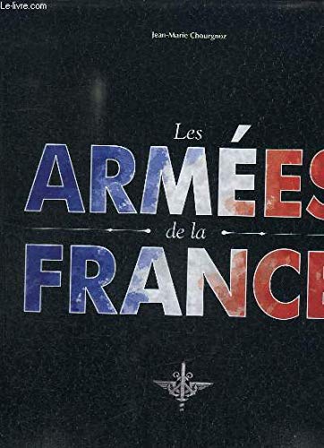 Les armées de la France 9782907341240