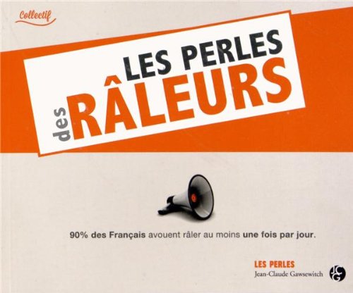 Les perles des râleurs 9782350133676